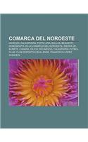 Comarca del Noroeste: Cehegin, Calasparra, Pepin Liria, Bullas, Begastri, Demografia de La Comarca del Noroeste, Sierra de Burete, Canara(Spanish)