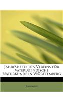 Jahreshefte Des Vereins F(c)R Vaterl(c) Ndische Naturkunde in W(c)Rttemberg