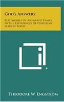 God's Answers: Testimonies of Answered Prayer in the Experiences of Christian Leaders Today
