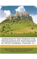 Jahreshefte Des Vereins Fur Vaterlandische Naturkunde in Wurttemberg, Volume 11...