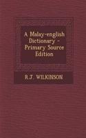 A Malay-English Dictionary