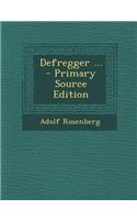 Defregger ... - Primary Source Edition