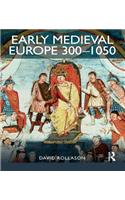 Early Medieval Europe 300-1050