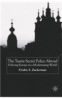 Tsarist Secret Police Abroad