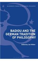 Badiou and the German Tradition of Philosophy