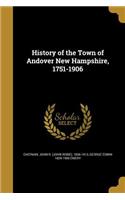 History of the Town of Andover New Hampshire, 1751-1906