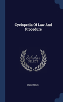 Cyclopedia Of Law And Procedure