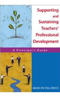 Supporting and Sustaining Teachers&#8242; Professional Development