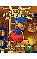 On The Go With Jeremiah Joe
