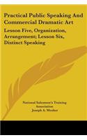 Practical Public Speaking And Commercial Dramatic Art