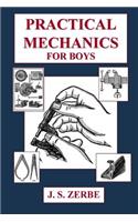 Practical Mechanics for Boys