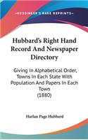 Hubbard's Right Hand Record And Newspaper Directory