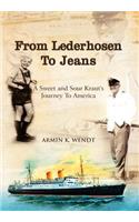 From Lederhosen to Jeans