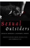 Sexual Outsiders: Understanding BDSM Sexualities and Communities