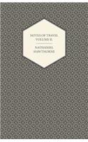 Notes Of Travel Volume II