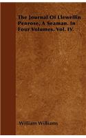 The Journal Of Llewellin Penrose, A Seaman. In Four Volumes. Vol. IV.