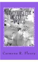Devotions For Desperate Women