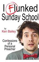 I Flunked Sunday School