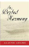 In Perfect Harmony