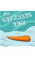 Snowman's Nose