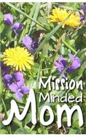Mission Minded Mom