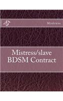 Mistress/slave BDSM Contract