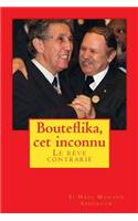 Bouteflika, cet inconnu: Un rêve perturbé