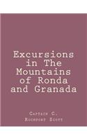 Excursions in The Mountains of Ronda and Granada