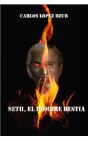 Seth, el hombre bestia