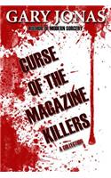 Curse of the Magazine Killers