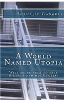 A World Named Utopia