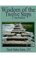 Wisdom of the Twelve Steps 2