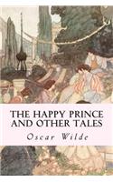 The Happy Prince and Other Tales