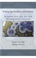 Solving the Paradoxes of Evolution