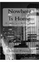 Nowhere Is Home