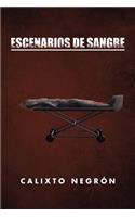 Escenarios de sangre