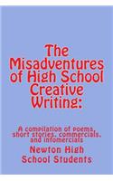 Misadventures of High School Creative Writing