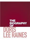 Biography of Doris Lee Raines