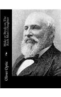 Make or Break; or, The Rich Man's Daughter