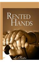 Rented Hands