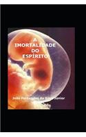 A Imortalidade Do ESP