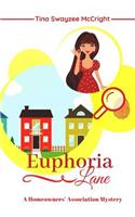 Euphoria Lane