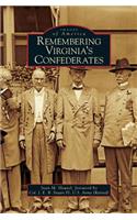 Remembering Virginia's Confederates