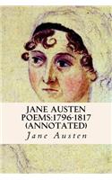 Jane Austen Poems: 1796-1817 (annotated)(English)