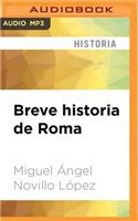 Breve Historia de Roma