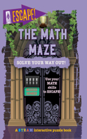 Math Maze: Solve Your Way Out!