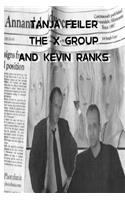 X Group and Kevin Ranks: Dark Thriller