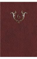 Monogram "6" Any Day Planner Journal: (32 Monogram Red 365 Planner)