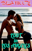 Lust In Los Angeles