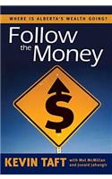 Follow the Money
